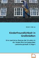 Kinderfreundlichkeit in Grossstädten