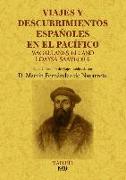 Viajes y descubrimientos españoles en el Pacífico : Magallanes, Elcano, Loaysa, Saavedra