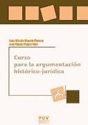 Curso para la argumentación histórico-jurídica