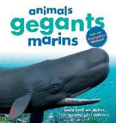 Animals gegants marins