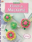 Flores de macramé : 15 proyectos paso a paso