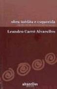 Obra inédita e esquecida : teatro, contos, ensaios e lendas, 1915-1972