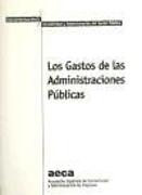 Los gastos de las administraciones públicas