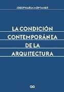 La condición contemporánea de la arquitectura