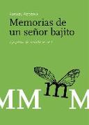 Memorias de un señor bajito