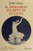 El indiscreto encanto de la danza