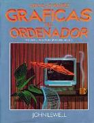 Aplicaciones gráficas del ordenador : panorama de las técnicas y aplicaciones actuales