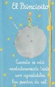 Cuaderno El Principito: Cuando se está verdaderamente triste son agradables las puestas de sol