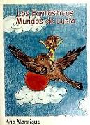 Los fantásticos mundos de Lucía