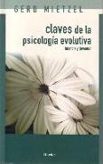 Claves de la psicología evolutiva : infancia y juventud