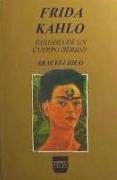 FRIDA KAHLO FANTASIA DE UN CUERPO HERIDO