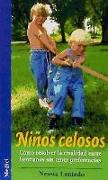 Niños celosos