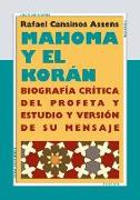 Biografía crítica del profeta y estudio y versión de su mensaje