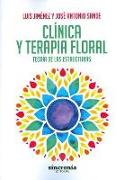 Clínica y terapia floral : teoría de las estructuras