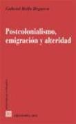 Postcolonialismo, emigración y alteridad