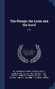 The Plough, the Loom and the Anvil: V.11