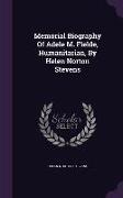 Memorial Biography of Adele M. Fielde, Humanitarian, by Helen Norton Stevens