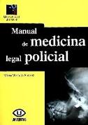 Manual de medicina legal policial