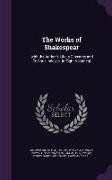 The Works of Shakespear: [with the Author's Life, a Glossary, and Copious Indexes. In Eight Volumes]