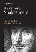 Por los ojos de Shakespeare