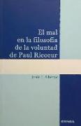 El mal en la filosofía de la voluntad de Paul Ricoeur