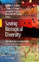 Saving Biological Diversity: Balancing Protection of Endangered Species and Ecosystems