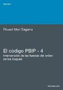 El código PBIP 4 : intervención de las fuerzas del orden en los buques