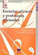 Escuelas eficaces y profesores eficientes