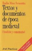 Textos y documentos de época medieval : (análisis y comentario)