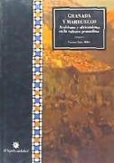 Granada y Marruecos : arabismo y africanismo en la cultura granadina