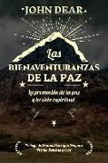 Las bienaventuranzas de la paz : la promoción de la paz y la vida espiritual