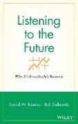 Listening to the Future