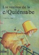 Los vecinos de la c/ Quiénsabe