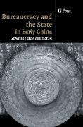 Bureaucracy and the State in Early China