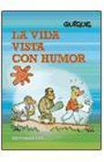 La vida vista con humor