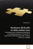 Hardware-3D-Grafik im Web mittels Java