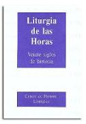 Liturgia de las Horas : 20 siglos de historia