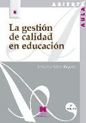 La gestión de la calidad en la educación