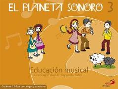 El planeta sonoro, 3 Educación Primaria, 2 ciclo