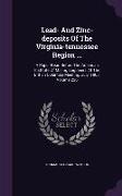 Lead- And Zinc-Deposits of the Virginia-Tennessee Region ...: A Paper Read Before the American Institute of Mining Engineers, at the British Columbia
