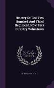 History Of The Two Hundred And Third Regiment, New York Infantry Volunteers
