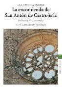 La encomienda de San Antón de Castrojeriz, derecho de asitencia en el Camino de Santiago