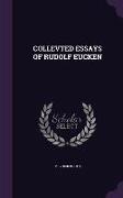 Collevted Essays of Rudolf Eucken