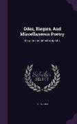 Odes, Elegies, and Miscellaneous Poetry: Moral and Sentimental, by B.F.S
