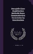 Beyspiele Einer Analytischen Methode Beym Grammatischen Unterrichte Im Griechischen