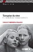 Terapias de cine : 50 películas básicas entorno a la medicina