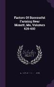 Factors of Successful Farming Near Monett, Mo, Volumes 626-650