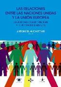 Las relaciones entre las Naciones Unidas y la Unión Europea : seguridad, cooperación y derechos humanos