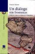 Un diálogo sin fronteras : desde las casas a la alianza de civilizaciones