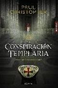 La conspiración templaria